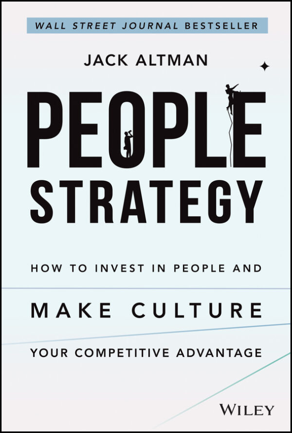 People strategy: how to invest in people and make culture your competitive advantage Ebook